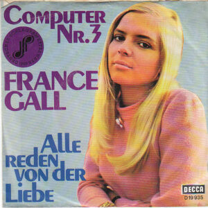 Platenhoes van de single Der Computer Nr. 3 van France Gall uit 1968
