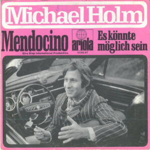 Platenhoes van Mendocino door Michael Holm, single uit 1969
