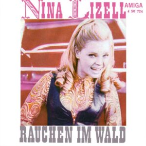 Singlehoes van Nina Lizell - Rauchen im Wald ist verboten